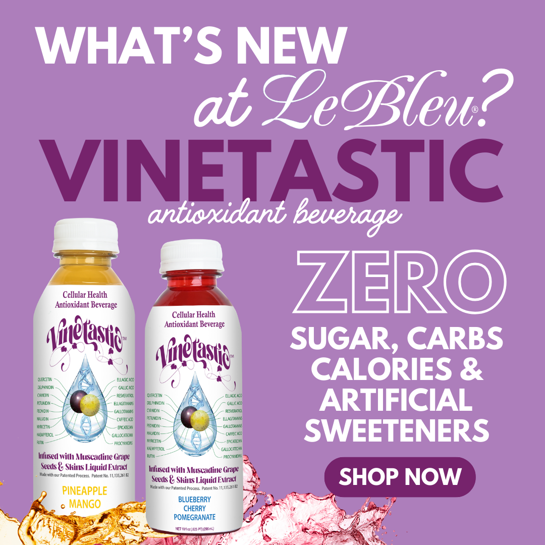 Le Bleu Introduces a new Antioxidant Beverage, Vinetastic! No Sugar, No Carbs, No Calories and No Artificial Sweeteners